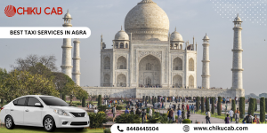 Exploring the best taxi services in Agra   